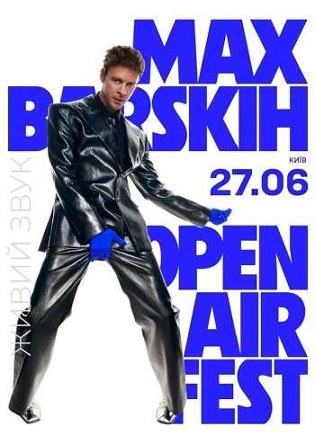 Max Barskih Open Air Fest